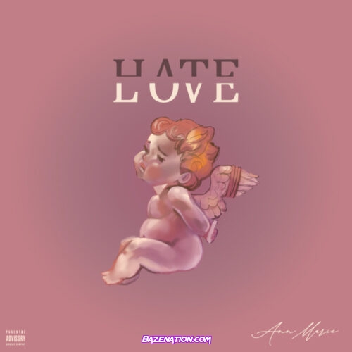 22Gz - Hate Love Mp3 Download