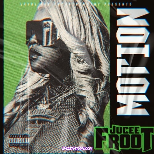 Jucee Froot - Motion 