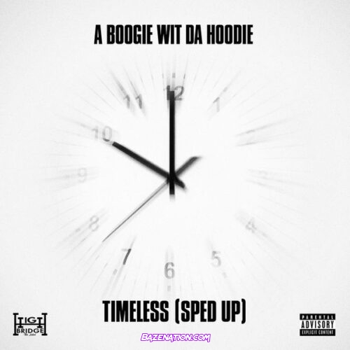 A Boogie Wit da Hoodie - Timeless (Sped Up Version) feat. DJ SPINKING