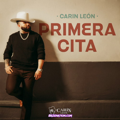 Carin Leon - Primera Cita
