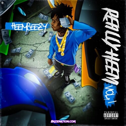 Heembeezy A+ (feat. AzChike) Mp3 Download