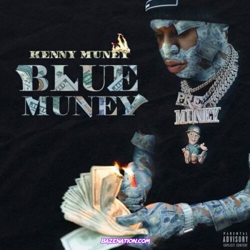 Kenny Muney – Blue Muney Download Album Zip