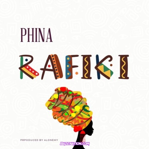Phina - Rafiki