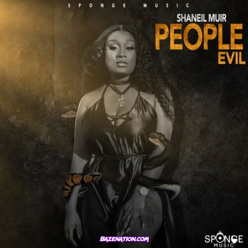 Shaneil Muir - People Evil
