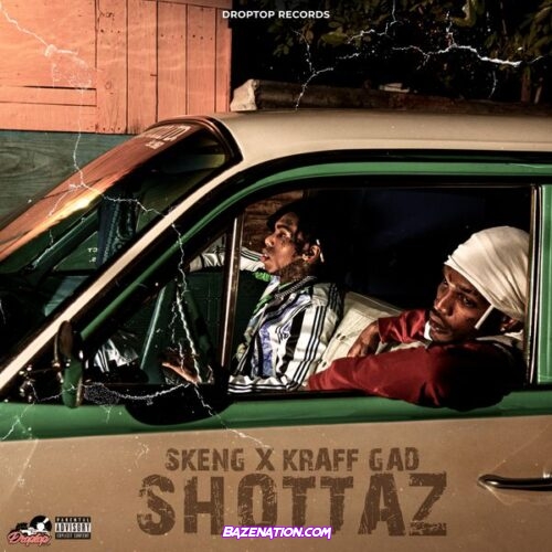 Skeng - Shottaz (feat. Kraff Gad)