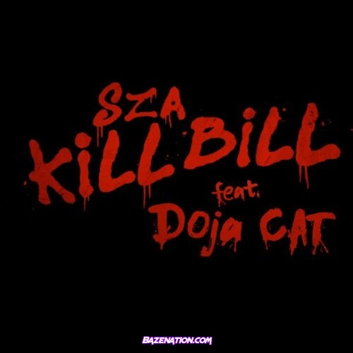 SZA - Kill Bill (feat. Doja Cat)