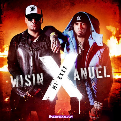 Wisin - MI EXXX (feat. Anuel AA)