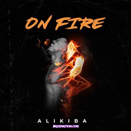 Alikiba - On Fire