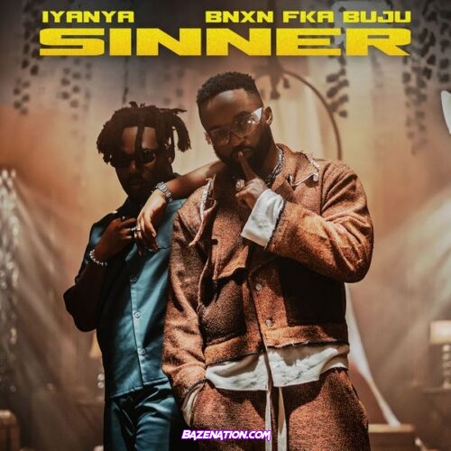 Iyanya - Sinner (feat. BNXN FKA Buju)