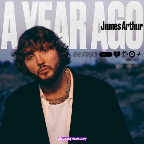 James Arthur - A Year Ago