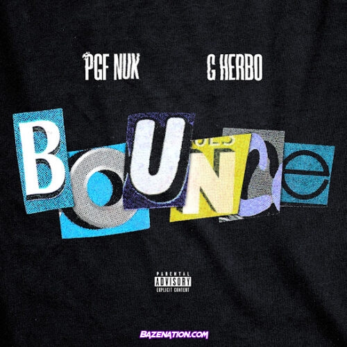 PGF Nuk & G Herbo - Bounce