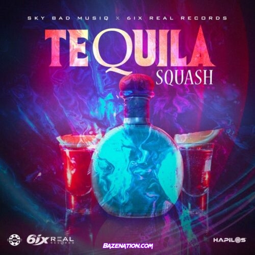 Sqaush - Tequila (feat. Sky Bad)