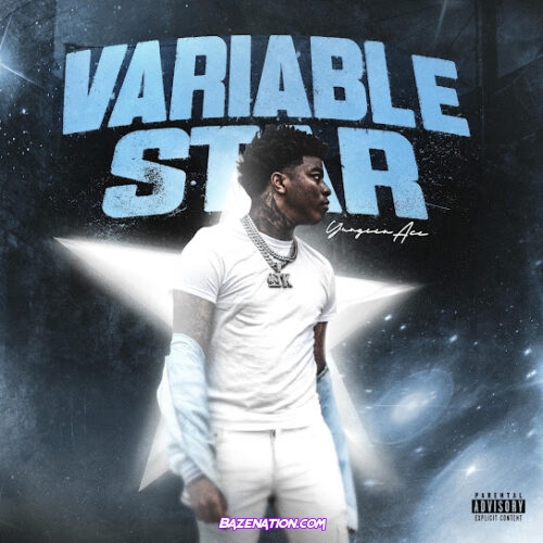 Yungeen Ace - Variable Star
