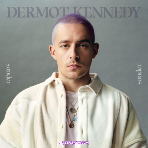 ALBUM: Dermot Kennedy - Sonder (2023) [Zip File]