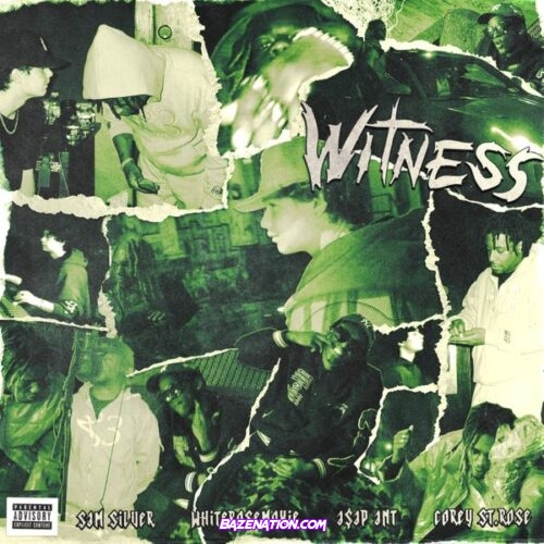 Sam Silver - Witness (feat. WhiteRoseMoxie, A$AP Ant & Corey St.Rose)
