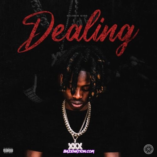 Soldier Kidd - Dealing (Sped Up)