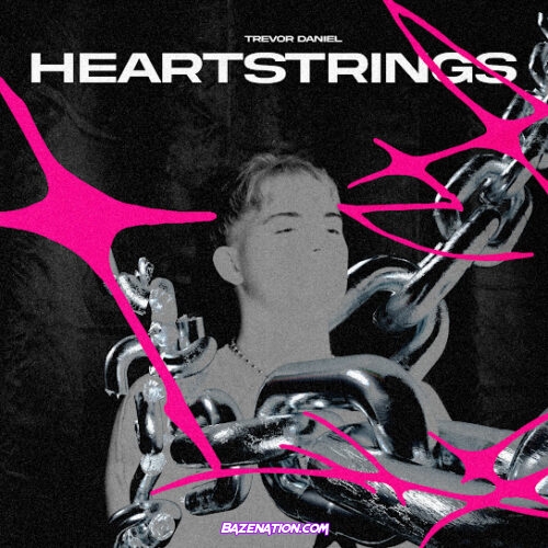 Trevor Daniel - Heartstrings