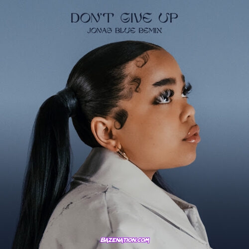 Zoe Wees - Don't Give Up (Jonas Blue Remix) (feat. Jonas Blue)