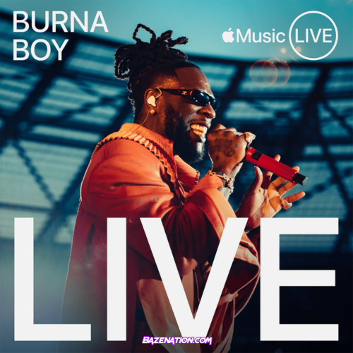 Burna Boy – Apple Music Live: Burna Boy Album Download Zip