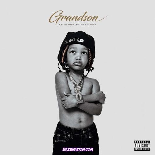 King Von - Grandson Album Download Zip