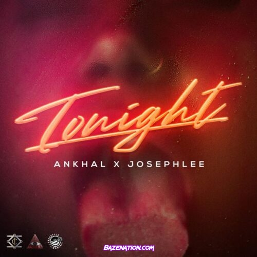 Ankhal - Tonight (feat. Josephlee & Freestyle Mania)