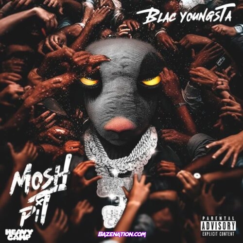 Blac Youngsta - Mosh Pit