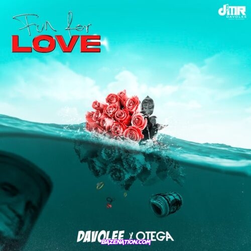 Davolee - Fun for Love (feat. Otega)