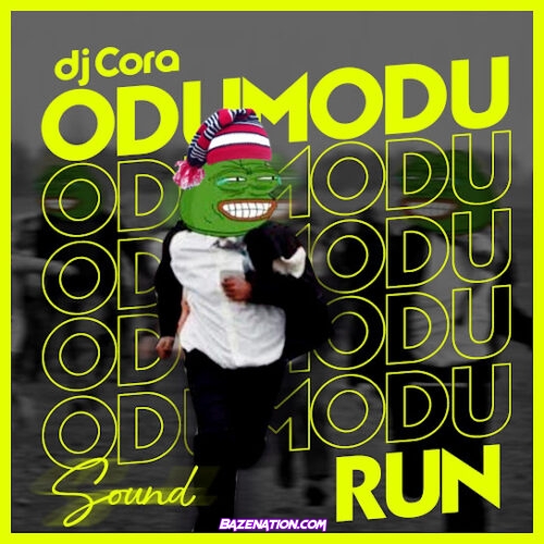 DJ CORA - Odumodu Run