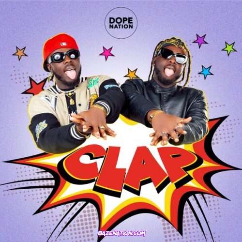 DopeNation - Clap