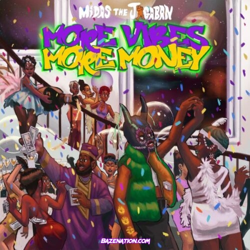 Midas The Jagaban - More Vibes More Money (Sped Up)