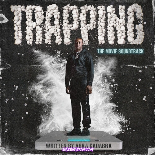 EP: Abra Cadabra & TRAPPING - TRAPPING: The Movie Soundtrack