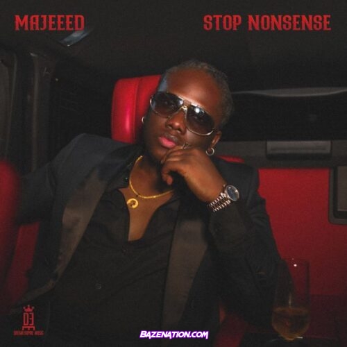 Majeeed - Stop Nonsense