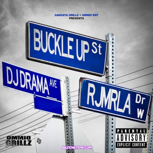 RJmrLA - Buckle Up Ft. DJ Drama