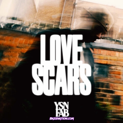 YSN Fab - Love Scars
