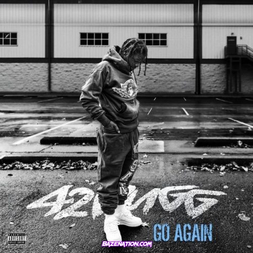 42 Dugg - Go Again