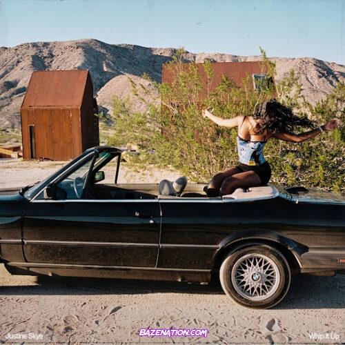 Justine Skye - Whip It Up