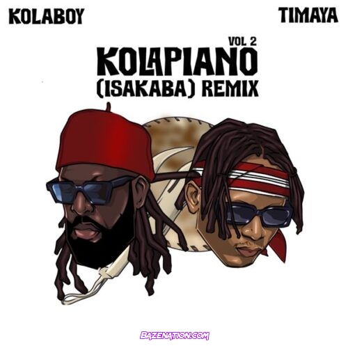Kolaboy - Kolapiano Vol. 6 (Isakaba) Remix (feat. Timaya)