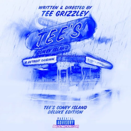 Tee Grizzley - Tee's Coney Island (Deluxe) Album Zip