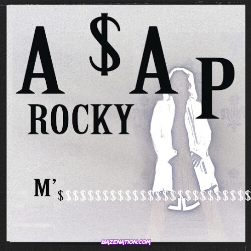 A$AP Rocky - M'$
