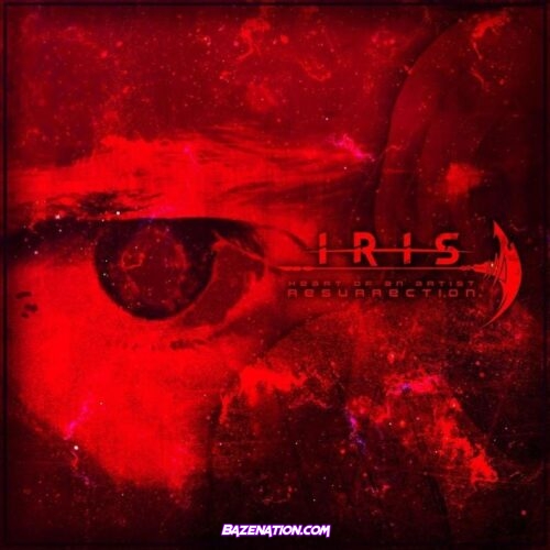 ALBUM: IRIS – Heart of an Artist: Resurrection