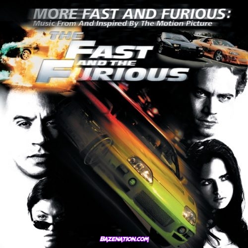 ALBUM: Various Artists – The Fast and the Furious (Soundtrack from the Motion Picture) [Zip File]