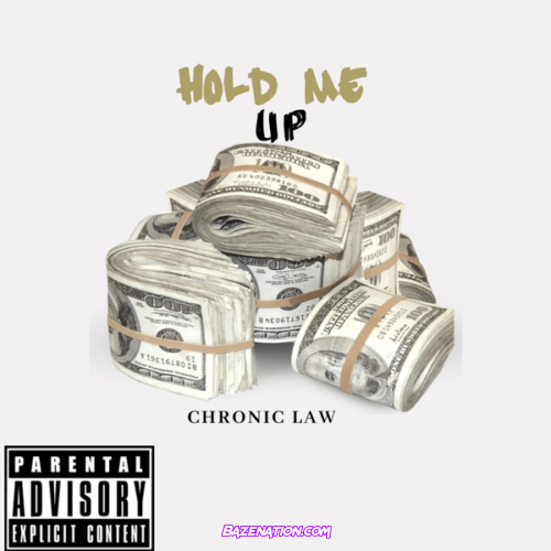 Chronic Law - Hold Me Up