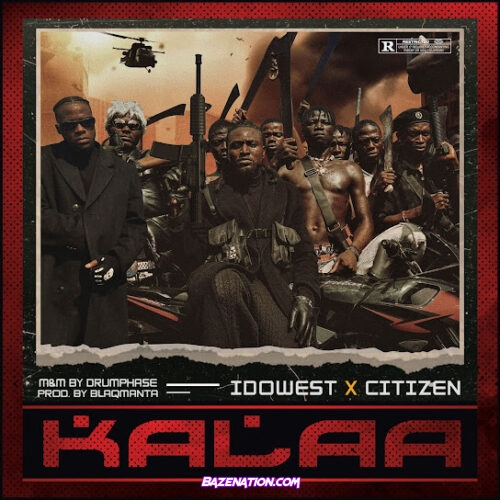 Idowest - Kalaa (feat. Citizen)