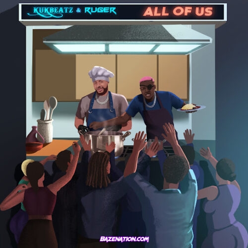Kukbeatz - All of Us (feat. Ruger)