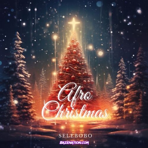 Selebobo - Afro Christmas