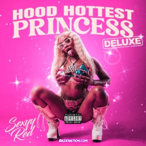 Sexyy Red - Hood Hottest Princess (Deluxe) Album Zip