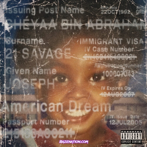 21 Savage american dream MP3 Download