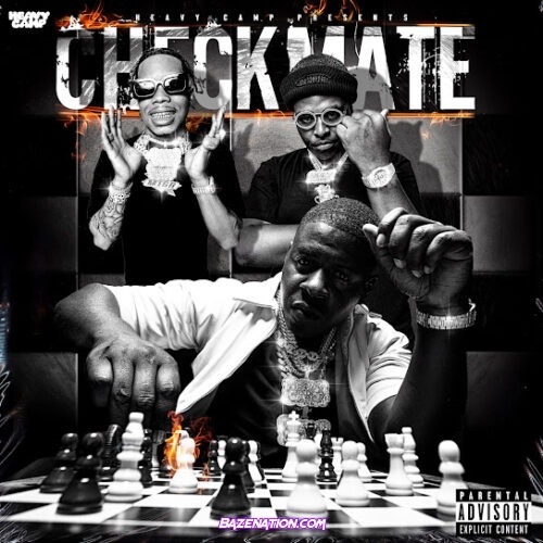 ALBUM: Blac Youngsta - Blac Youngsta Presents: Heavy Camp, Checkmate