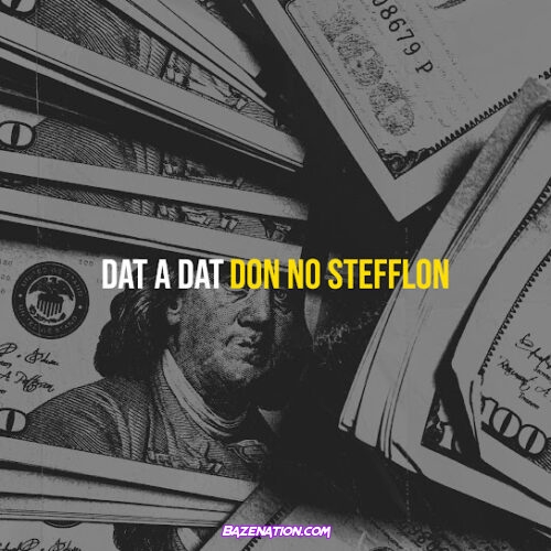 Don No Stefflon - Dat a Dat