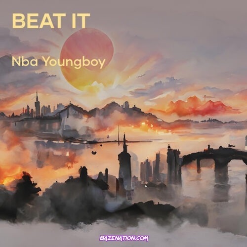 NBA Youngboy - Beat It